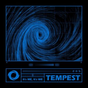 TEMPEST – Just A Little Bit Letra en Español (Traducción)